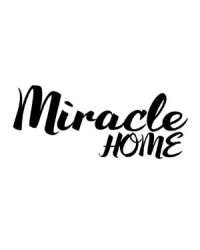 Miracle Home